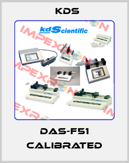DAS-F51 Calibrated KDS