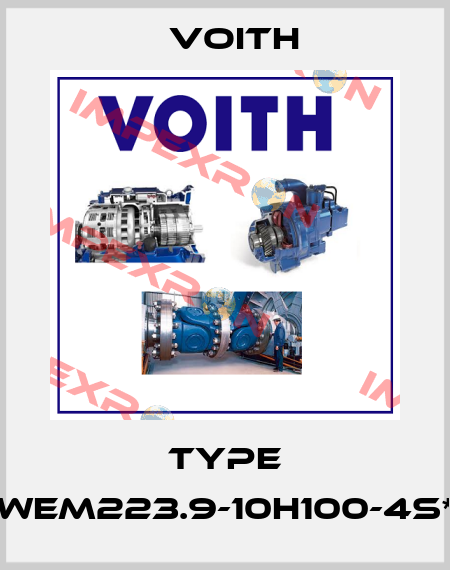 Type WEM223.9-10H100-4S* Voith