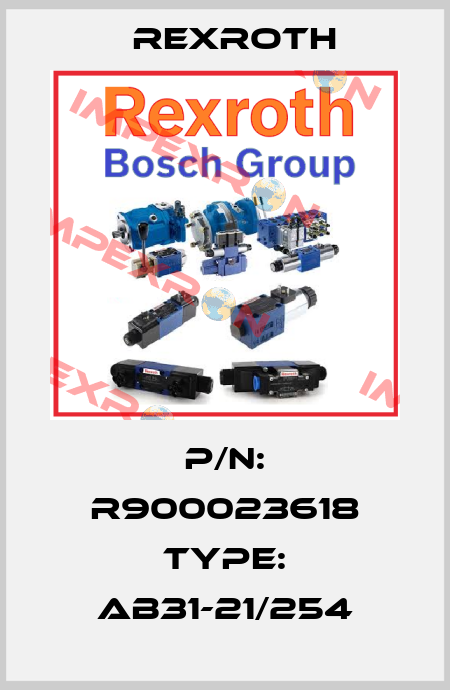 P/N: R900023618 Type: AB31-21/254 Rexroth