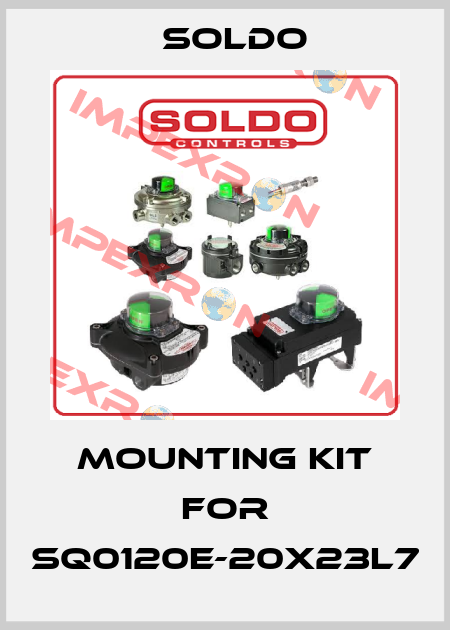 mounting kit for SQ0120E-20X23L7 Soldo