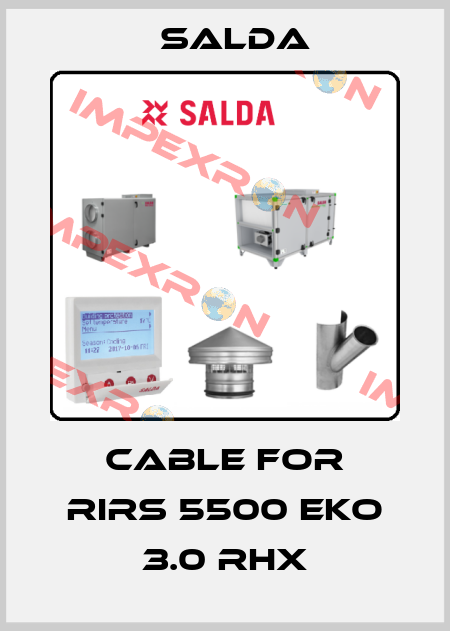 cable for RIRS 5500 EKO 3.0 RHX Salda