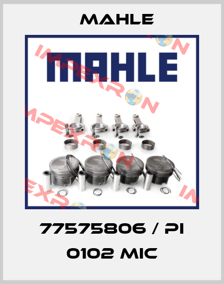 77575806 / Pi 0102 MIC MAHLE