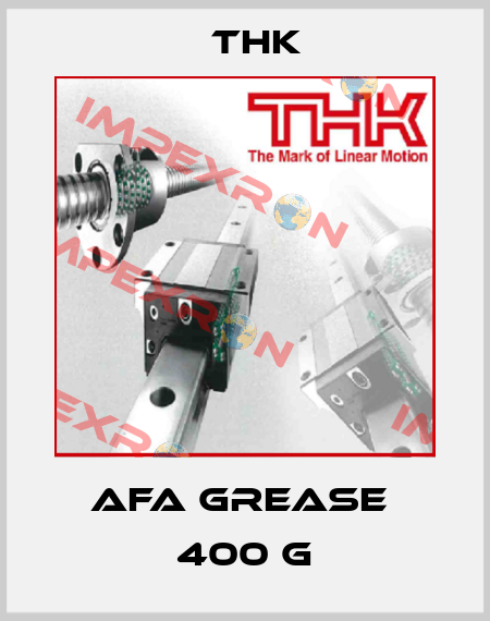 AFA grease  400 g THK