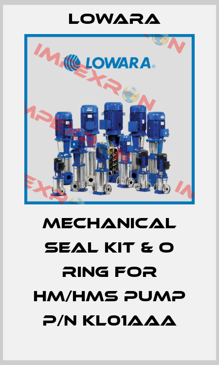 Mechanical Seal Kit & O Ring for HM/HMS Pump P/N KL01AAA Lowara