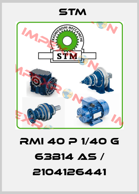 RMI 40 P 1/40 G 63B14 AS / 2104126441 Stm