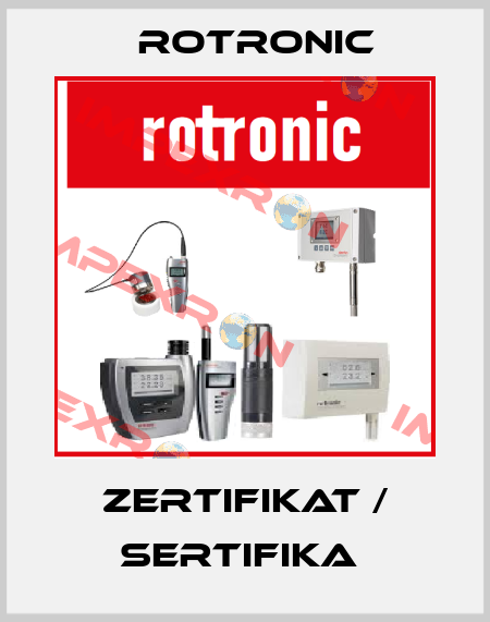 ZERTIFIKAT / SERTIFIKA  Rotronic