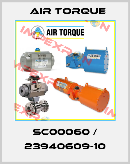 SC00060 / 23940609-10 Air Torque