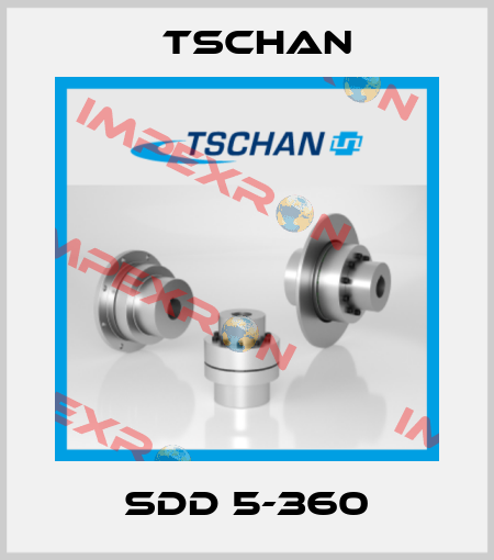 SDD 5-360 Tschan