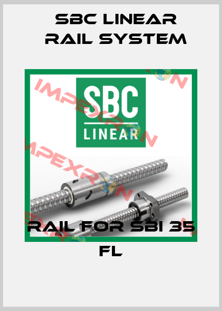 Rail for SBI 35 FL SBC Linear Rail System
