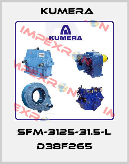 SFM-3125-31.5-L D38F265 Kumera