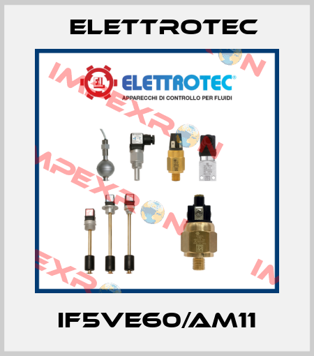 IF5VE60/AM11 Elettrotec