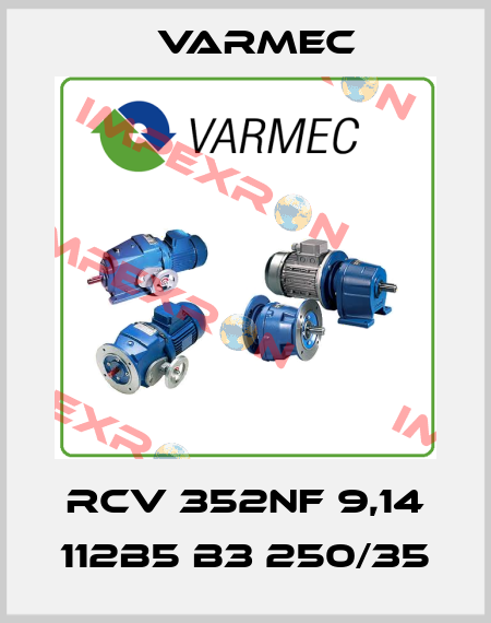 RCV 352NF 9,14 112B5 B3 250/35 Varmec