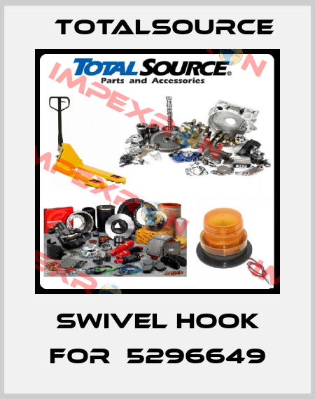 swivel hook for  5296649 TotalSource