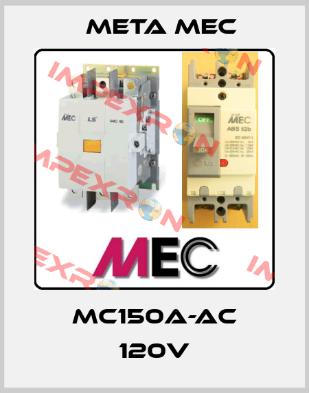 MC150A-AC 120V Meta Mec