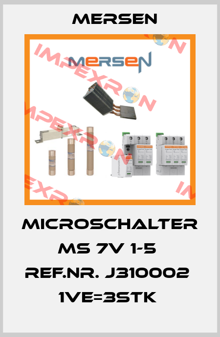 Microschalter MS 7V 1-5  Ref.Nr. J310002  1VE=3Stk  Mersen