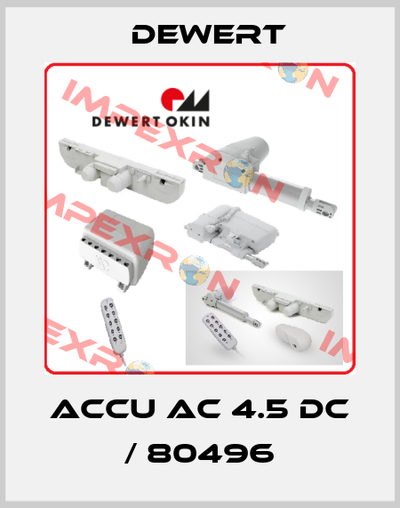 ACCU AC 4.5 DC / 80496 DEWERT