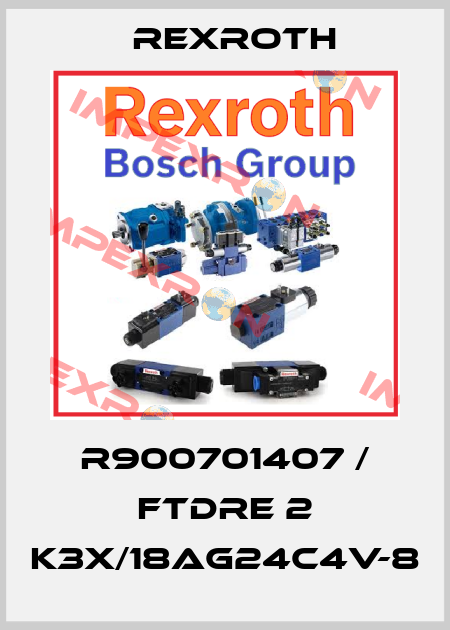 R900701407 / FTDRE 2 K3X/18AG24C4V-8 Rexroth