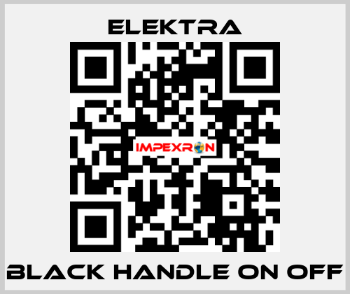BLACK HANDLE ON OFF ELEKTRA