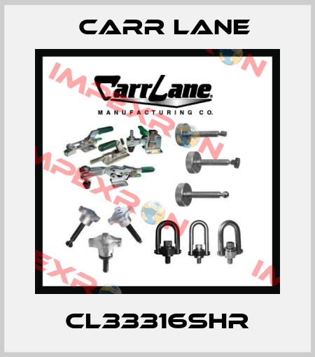 CL33316SHR Carr Lane
