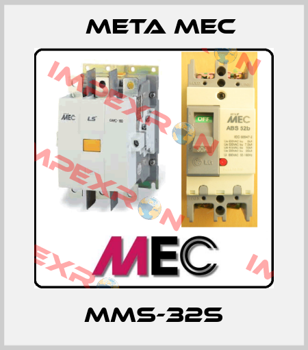 MMS-32S Meta Mec