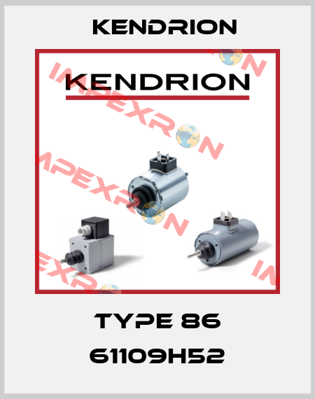 Type 86 61109H52 Kendrion