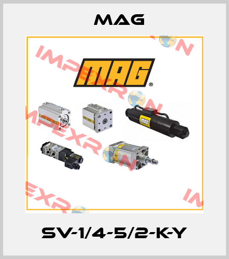 SV-1/4-5/2-K-Y Mag