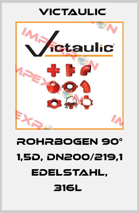 Rohrbogen 90° 1,5D, DN200/219,1 Edelstahl, 316L  Victaulic