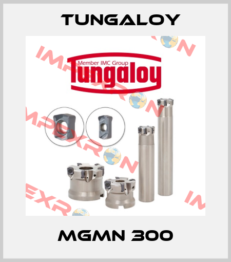 MGMN 300 Tungaloy