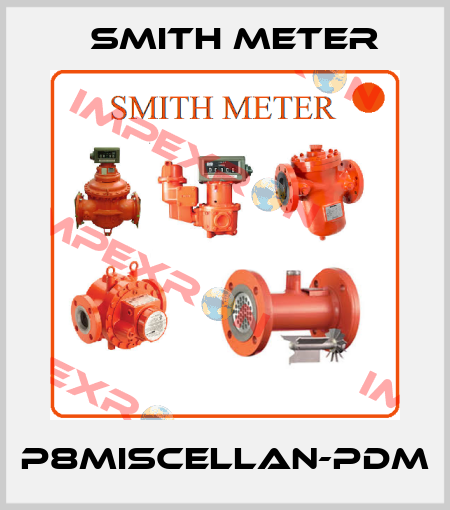 P8MISCELLAN-PDM Smith Meter