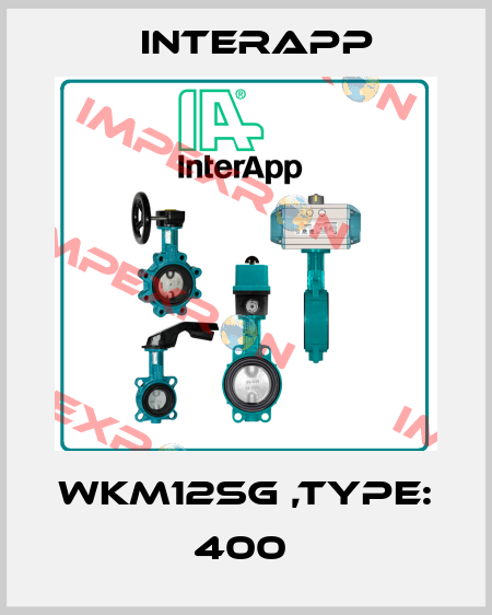 WKM12SG ,Type: 400  InterApp