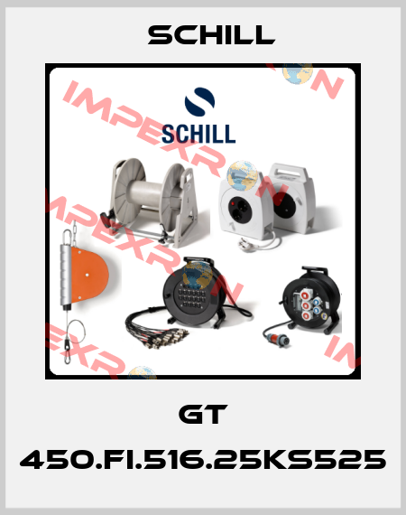 GT 450.FI.516.25KS525 Schill