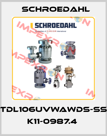 TDL106UVWAWDS-SS K11-0987.4  Schroedahl