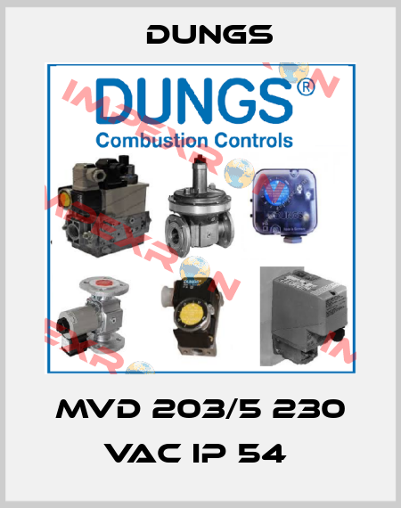 MVD 203/5 230 VAC IP 54  Dungs