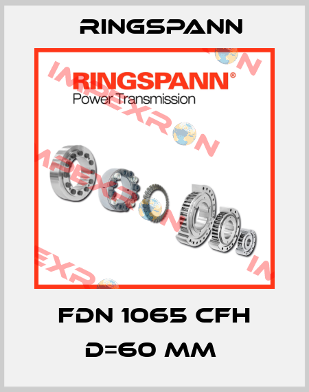 FDN 1065 CFH d=60 mm  Ringspann