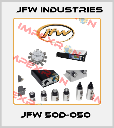 JFW 50D-050  JFW Industries