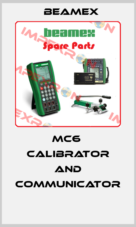 MC6  calibrator and communicator  Beamex