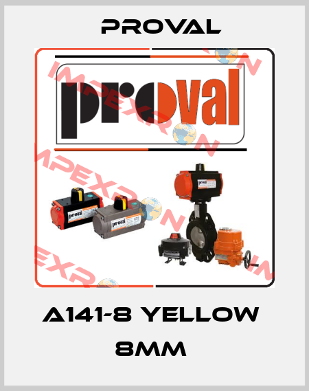 A141-8 yellow  8mm  Proval
