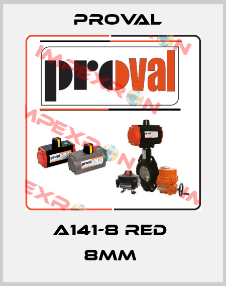 A141-8 red  8mm  Proval
