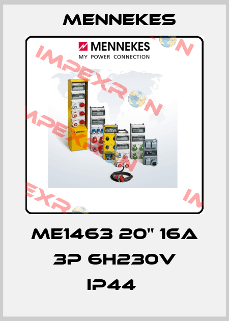 ME1463 20" 16A 3P 6H230V IP44  Mennekes