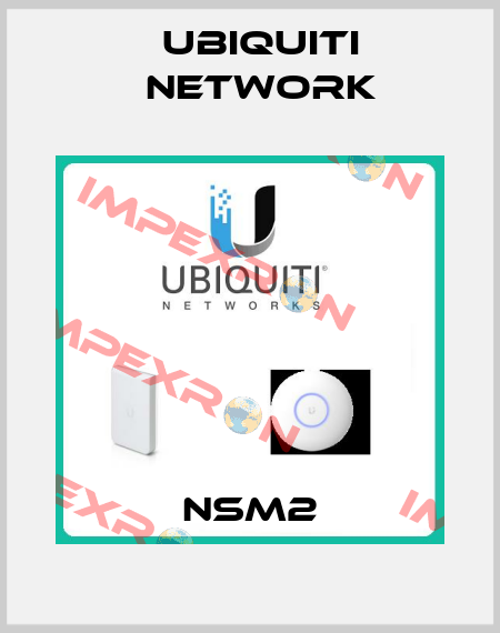 NSM2 Ubiquiti Network