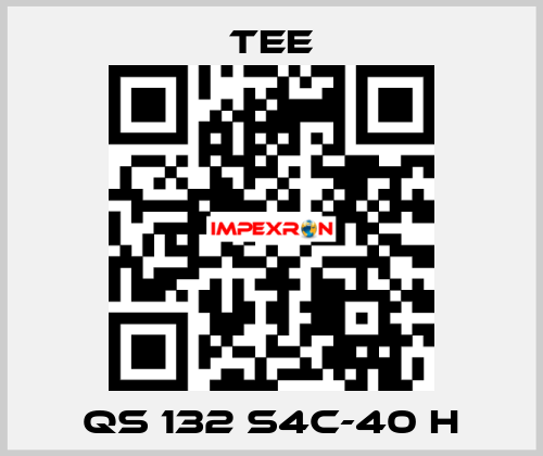 QS 132 S4C-40 H TEE