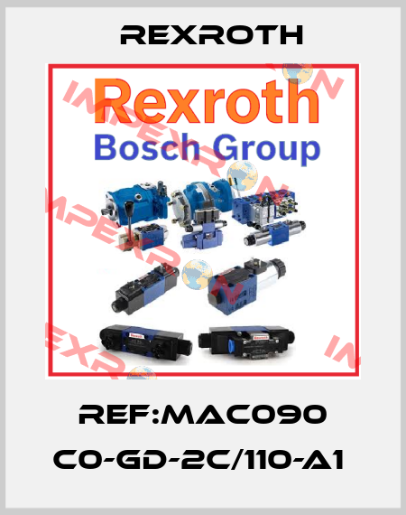 REF:MAC090 C0-GD-2C/110-A1  Rexroth