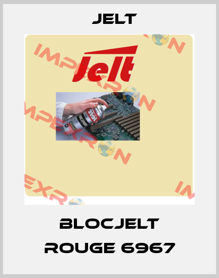 BLOCJELT ROUGE 6967 Jelt