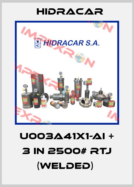 U003A41X1-AI + 3 in 2500# RTJ (WELDED)  Hidracar