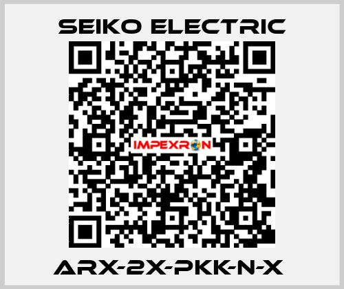 ARX-2X-PKK-N-X  Seiko Electric