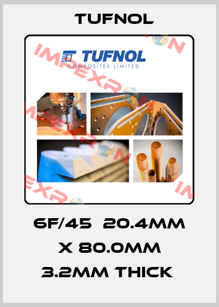6F/45  20.4mm x 80.0mm 3.2mm Thick  Tufnol