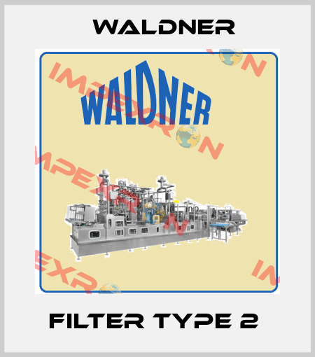 Filter Type 2  Waldner