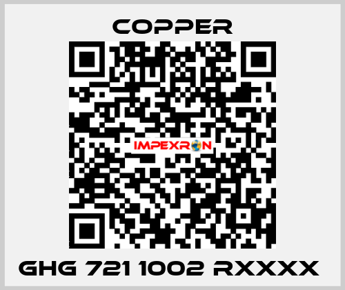 GHG 721 1002 RXXXX  Copper