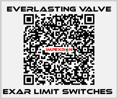 EXAR Limit Switches  Everlasting Valve