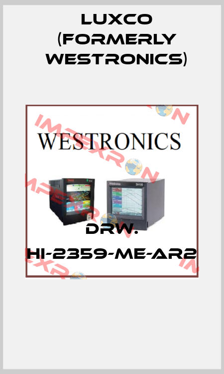  DRW. HI-2359-ME-AR2  Luxco (formerly Westronics)